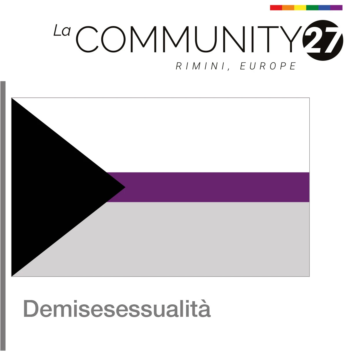 Demisessualità - bandiera LGBTQ in uso - La Communty 27