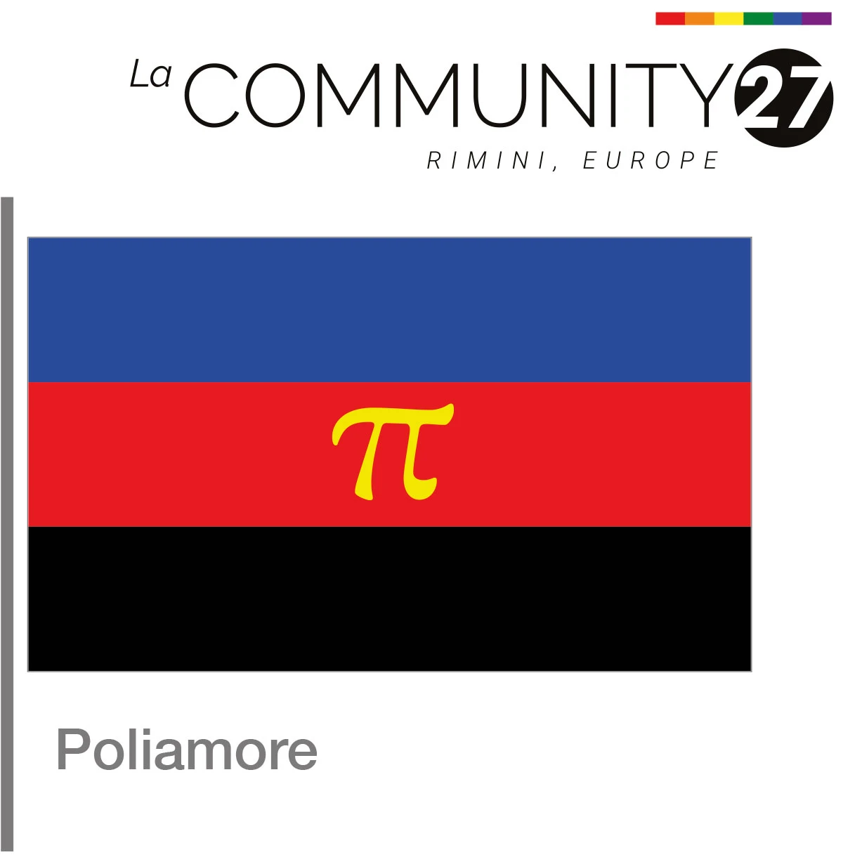 Poliamore - bandiera LGBTQ in uso - La Communty 27